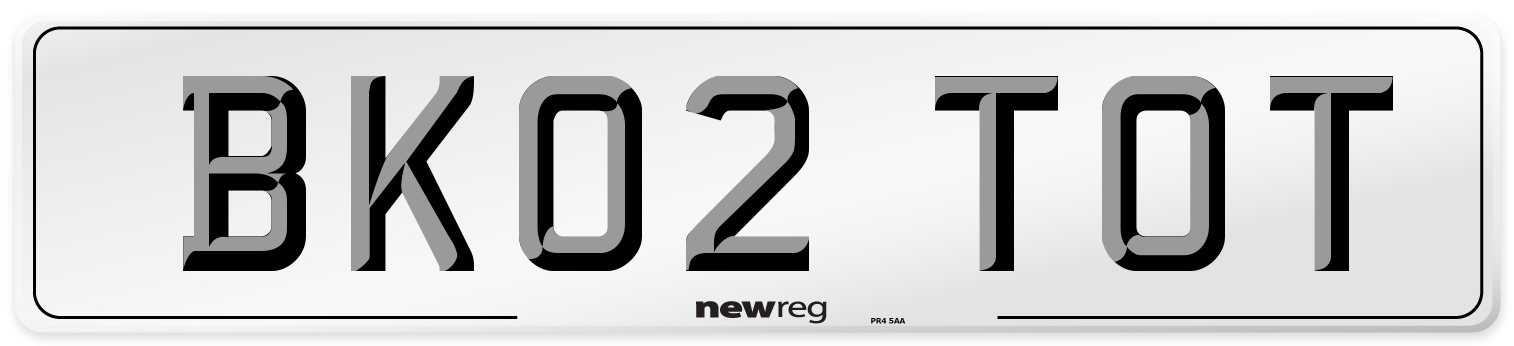 BK02 TOT Number Plate from New Reg